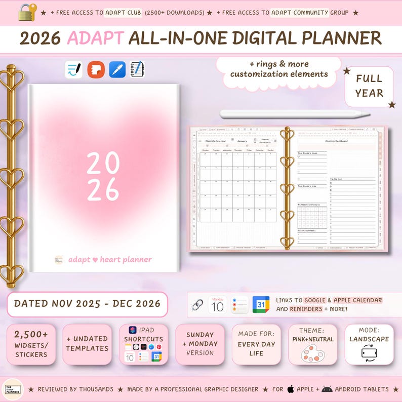 May include: A digital planner for 2026 with a pink and white design. The planner includes a calendar, widgets, and stickers. The text on the planner reads "2026 ADAPT ALL-IN-ONE DIGITAL PLANNER". It is designed for iPad and Android tablets.
