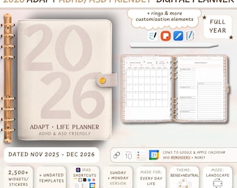 May include: A beige 2026 digital planner with the text "ADAPT ADHD/ASD FRIENDLY DIGITAL PLANNER". The planner includes widgets, templates, and iPad shortcuts. It is designed for everyday life and is compatible with Apple and Android tablets.