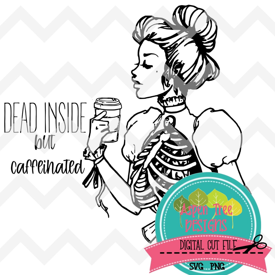 dead inside but caffeinated svg free dead inside but caffeinated svg free