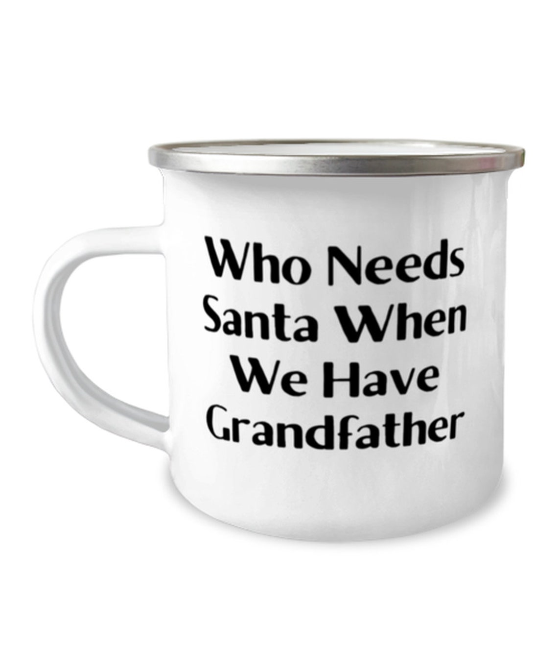 Cute Grandfather Gifts For Granddad Who Needs Santa When We | Etsy