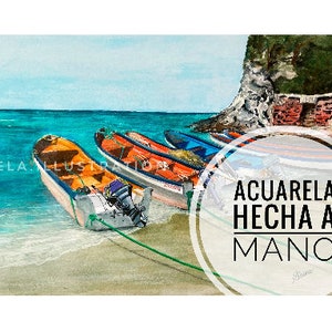 May include: Watercolor painting of a beach scene with several colorful boats docked on the shore. The boats are lined up in a row, with the closest boat facing the viewer. The water is a vibrant turquoise blue, and the sky is a light blue with some white clouds. The painting is titled "Acuarela hecha a mano" which translates to "Watercolor made by hand".