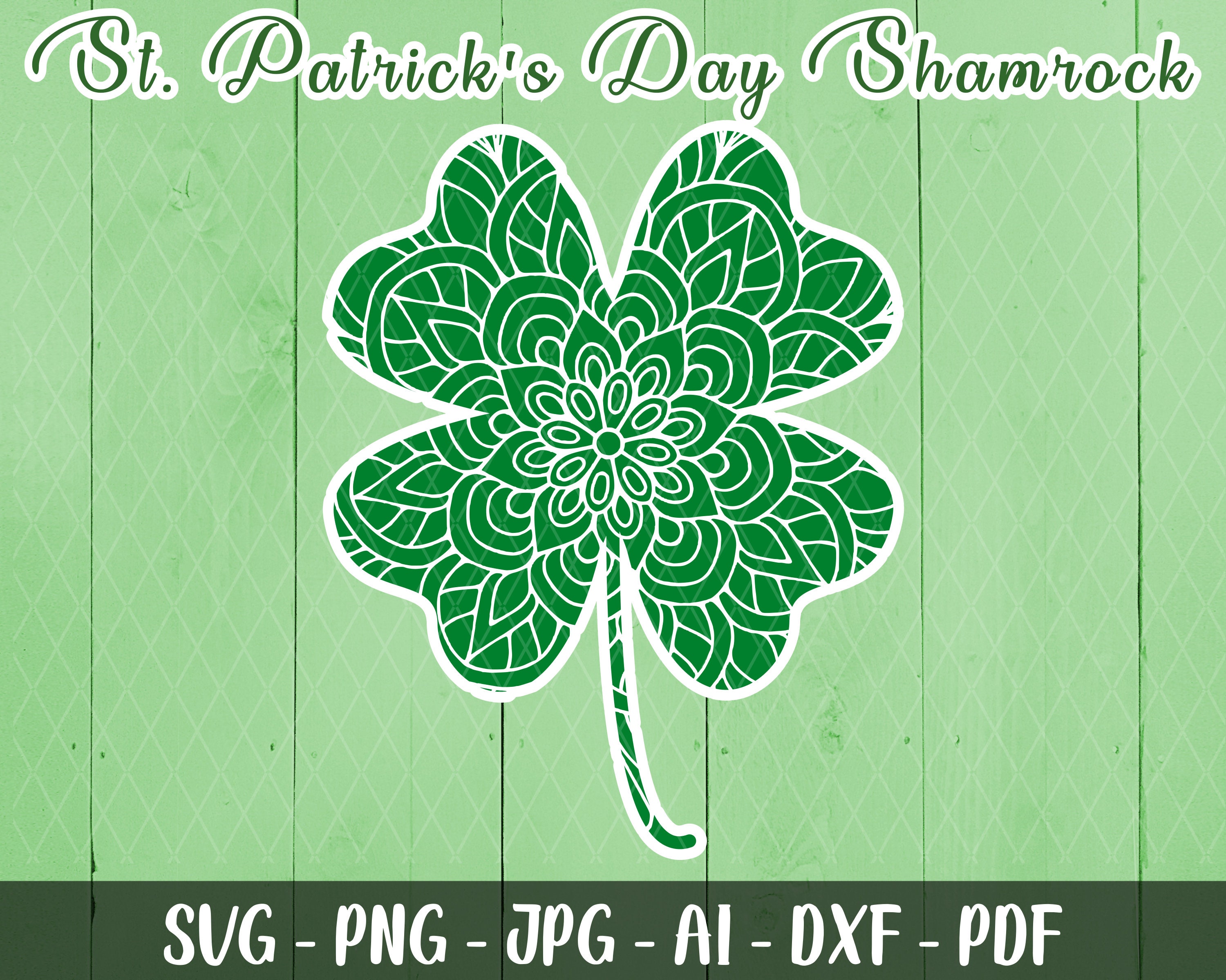 Download St Patrick S Day Svg Saint Patrick S Day Svg Shamrock Svg Clover Svg Irish Svg Instant Download