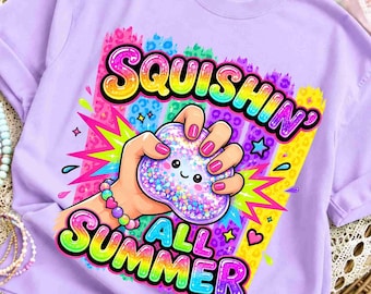 Squishin All Summer PNG, Glitter Squishy Shirt Design (Digital Download)