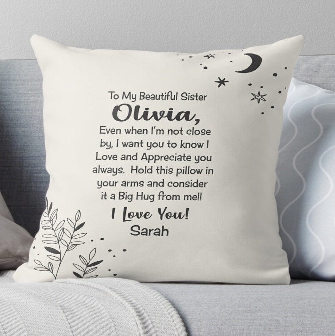 Sister Gifts From Sister Personalized Pillow From Sister-in-law