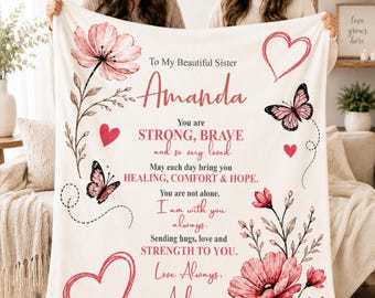 Personalized Sister Blanket | Get Well Gift for Sister | Healing Blanket | Encouragement Gift | Custom Floral Throw | 50x60 Blanket