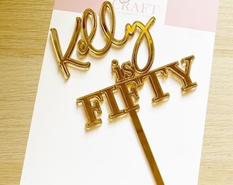 Personalisierte Geburtstag Alter Topper | Acryl Geburtstag Cake Topper | Gold Acryl Cake Topper | 50th Birthday Topper | Geburtstag Kuchen Dekoration