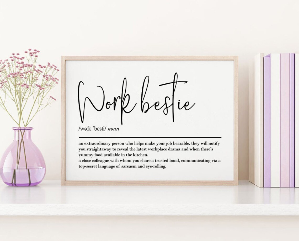 Work Bestie Definition Print Best Friend Gifts Birthday Etsy UK
