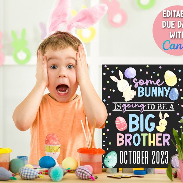 Easter Big Brother Announcement Sign, Some Bunny Pregnancy Announcement Big Brother Sign, Easter Sibling Pregnancy Announcement Digital