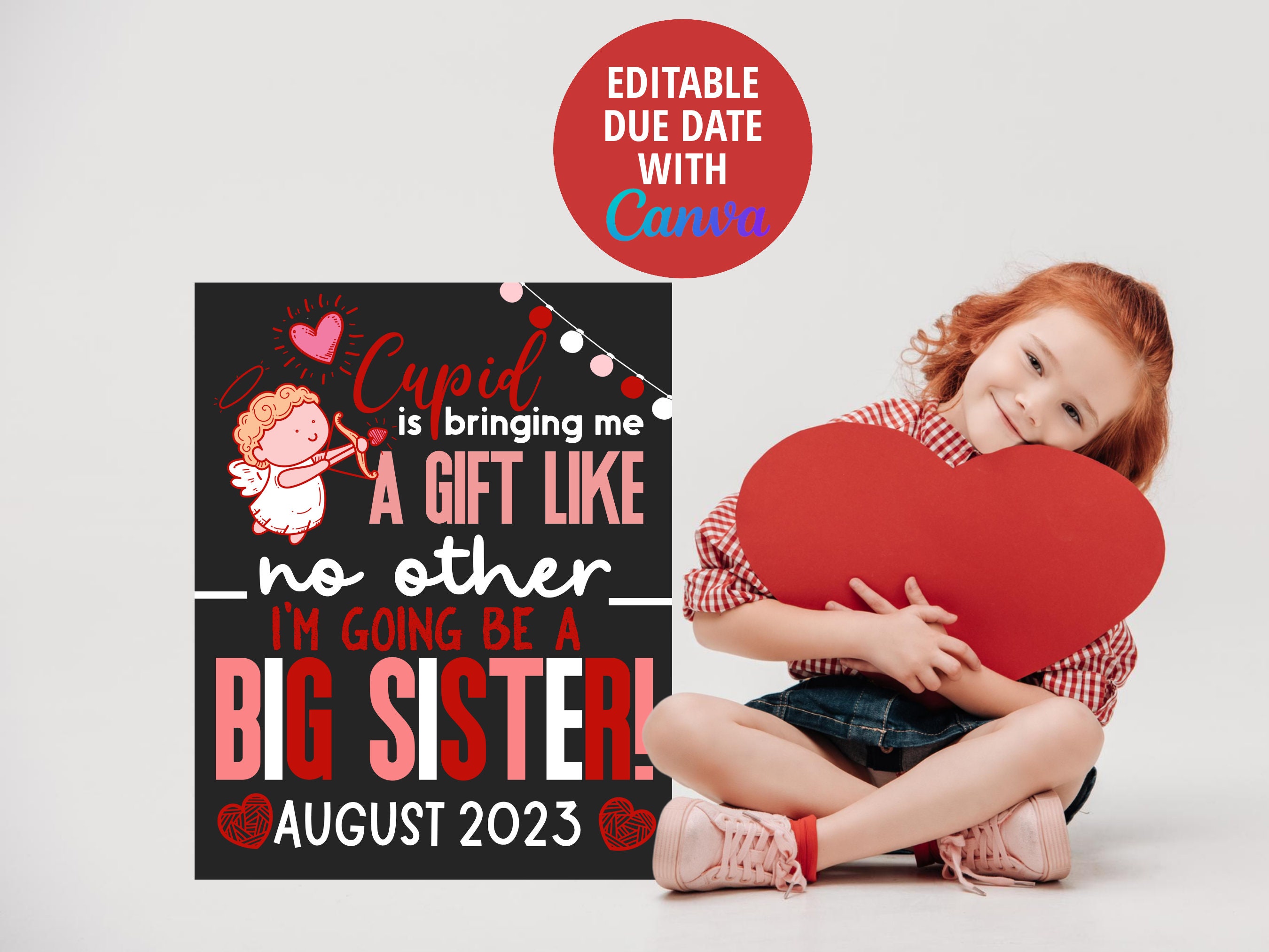 Valentines Big Sister Announcement Sign, Valentine's Day Pregnancy Announcement Baby Announcement, Vday Sibling Pregnancy Announcement Cuipd