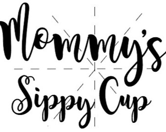 Download Mommy Cup Svg Etsy
