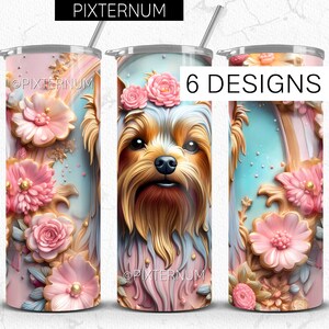 3D Yorkie Dog Colorful Tumbler Wrap PNG, Straight 20oz Skinny Tumbler 3D like Design, Flowers Sublimation Design, Carved Mural Seamless