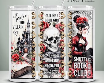 Smut Book Reader Tumbler Wrap PNG, Dark Romance 20oz Skinny Tumbler Sublimation Design, Smutty Seamless Digital, Gothic Book Lover, Villain