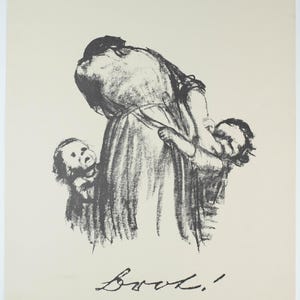 Vintage Kathe Kollwitz Lithograph Hungry Children Begging from Mother &quot;Bread!&quot; 6