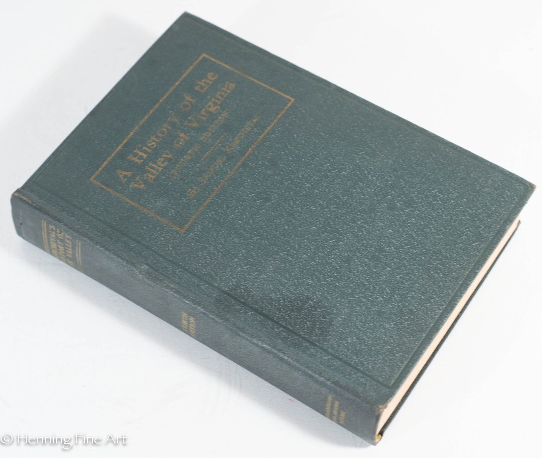 A History of the Valley of Virginia Samuel Kercheval 1925 HB Etsy