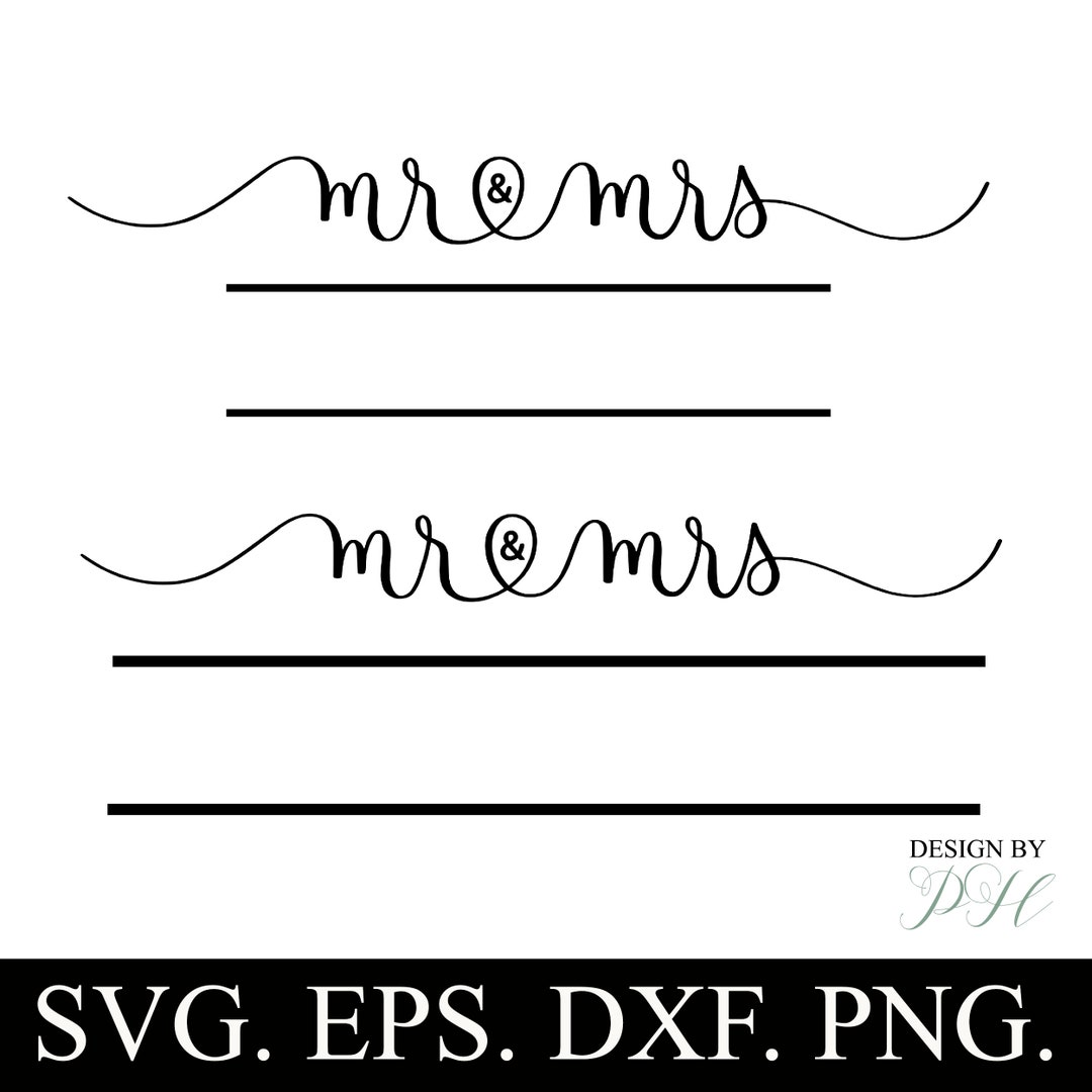 Mr and Mrs Name SVG Design for Weddings, Bachelorette Parties, Wedding