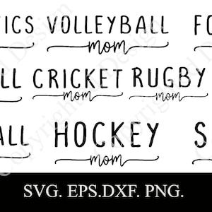 Sports Bundle SVG Design Birthday Gift Idea For Moms Design For Golf Personalized Gift Wife, Mom Gift. Hockey, Tennis, Football, Soccer Mom