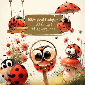 May include: A whimsical illustration featuring cartoon ladybugs in various poses. One ladybug swings on a wooden swing, while another holds an umbrella. The image includes the text "Whimsical Ladybug 50 Clipart + Backgrounds."