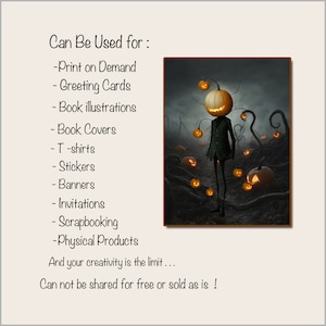 May include: A digital illustration of a jack-o'-lantern with a human body standing in a dark forest. The jack-o'-lantern is surrounded by other jack-o'-lanterns. The text "Can Be Used for:" is listed with a variety of uses for the image, including print on demand, greeting cards, book illustrations, book covers, t-shirts, stickers, banners, invitations, scrapbooking, and physical products. The text "And your creativity is the limit... Can not be shared for free or sold as is!" is also included.