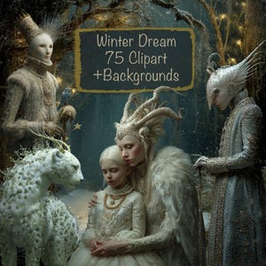 May include: An artistic digital illustration featuring figures in ornate, winter-themed attire. The image includes a white snow leopard, a woman with a feathered wing, and the text "Winter Dream 75 Clipart + Backgrounds" on a chalkboard.