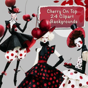 Könnte beinhalten: Illustration von drei Figuren in avantgardistischer Mode, jede mit Kirschen geschmückt. Die Figuren tragen schwarz-rote Outfits mit Polka Dots, Schleifen und Hüten. Das Bild enthält den Text "Cherry On Top 24 Clipart Backgrounds" in einem roten Rahmen.