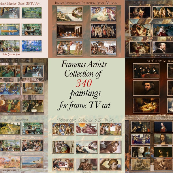 Frame TV Art , Famous Painters Collection, 340 paintings, Vintage Painters Art Collection,  Instant Download,  for Samsung TV