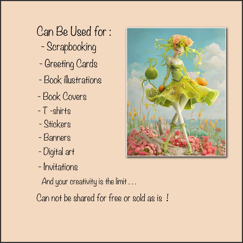 May include: A digital illustration of a whimsical fairy with green hair and a yellow dress, standing in a field of flowers. The fairy is holding a green fruit and has a flower crown on her head. The text "Can Be Used for:" is written in black on a peach background. The text lists various uses for the image, including scrapbooking, greeting cards, book illustrations, book covers, t-shirts, stickers, banners, digital art, and invitations. The text also states that the image cannot be shared for free or sold as is.