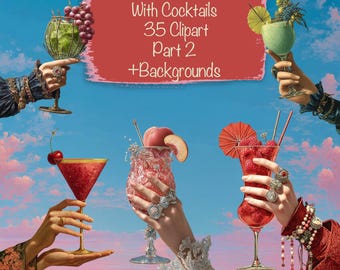 Op de afbeelding: Een artistieke afbeelding met handen die verschillende cocktails vasthouden tegen een hemelachtergrond. De cocktails omvatten een groene drank met druiven, een rode drank met een kers, een roze drank met een perziksnietje en een rode drank met frambozen. De tekst "Whimsical Summer Hands With Cocktails 35 Clipart Part 2 +Backgrounds."