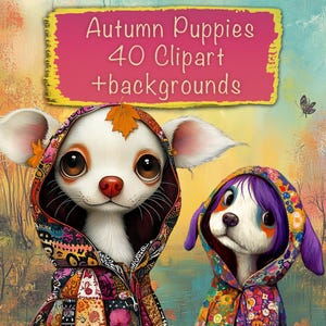 Może przedstawiać: Cyfrowa ilustracja dwóch szczeniąt w kolorowych kapturach we wzory na jesiennym tle. Tekst brzmi Autumn Puppies 40 Clipart +backgrounds. Szczenię po lewej jest białe z brązowym nosem, a to po prawej ma fioletowe włosy.