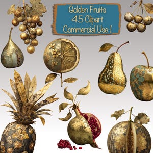 Puede incluir: Ilustraciones de frutas doradas, incluyendo uvas, un higo, una rodaja de limón, una pera, una manzana, una piña, una granada y un melón. El texto en la imagen dice "Golden Fruits 45 Clipart Commercial Use!"