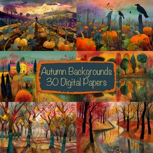 May include: A collection of six watercolor-style digital art scenes featuring autumn landscapes, pumpkin patches, and trees with fall foliage. A central orange rectangular label displays the text Autumn Backgrounds 30 Digital Papers.