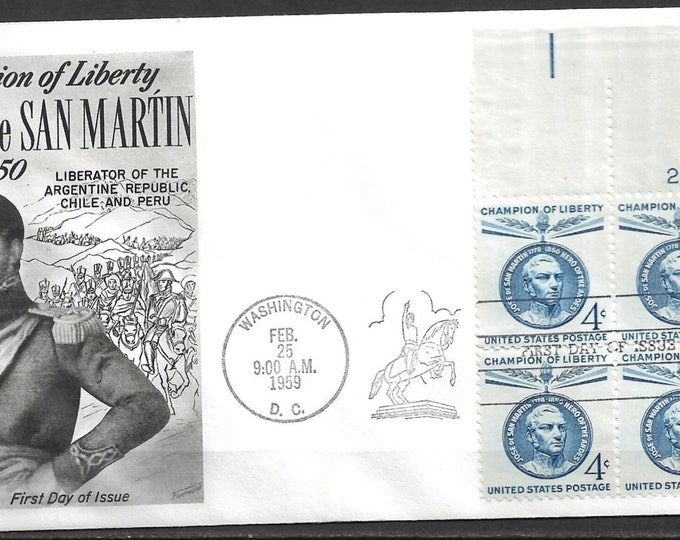 1959 Jose de San Martin Champion of Liberty First Day of Issue Cover With Plate Block of Four US Postage Stamps