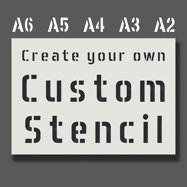 Custom Stencil - Design Your Own Stencil - Personalised Reusable Stencils for Wall Art, Home Décor, Painting, Art/Craft. A6, A5, A4, A3, A2