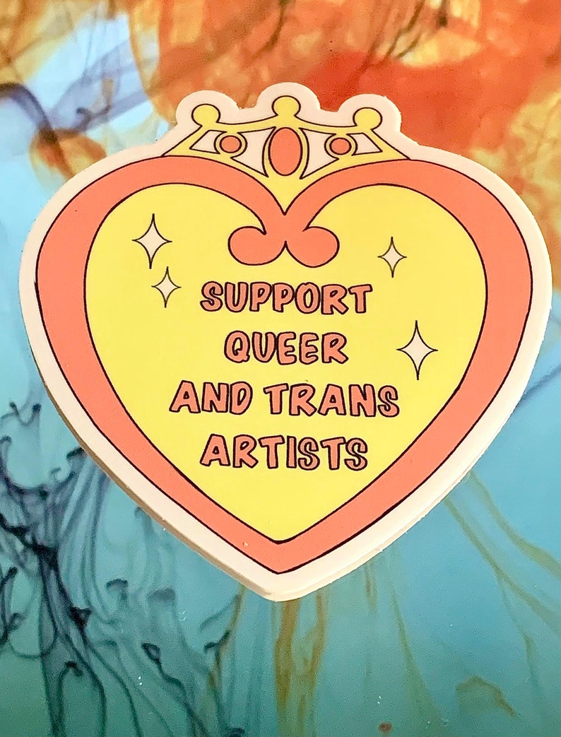 Support Queer and Trans Artists Sticker, Vinyl, Glossy, Waterproof, Dye-Cut, Sticker, LGBT, Pride, Queer, Trans, image 2