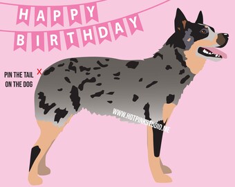 Australian Cattle Dog GAME PIN the TAIL on the Dog Birthday Party Game Pink- do it yourself party game - Dog Party Banner- Dog party decor