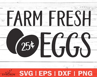 Farm Fresh Eggs SVG | Farm Life SVG | Farmhouse svg | Chicken svg | Cut Files | DXF files | commercial use | clip art | vector | silhouette