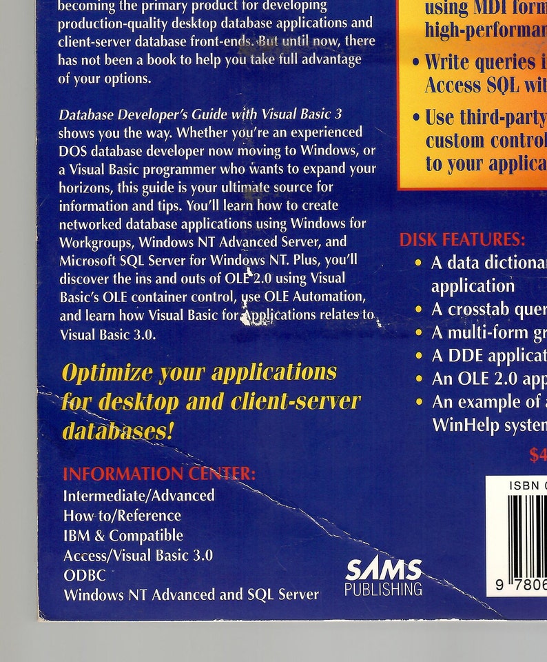 Op de afbeelding: Een blauwe boekomslag met de titel "Optimaliseer uw applicaties voor desktop- en client-server databases!" Het boek is een gids voor databaseontwikkelaars die Visual Basic 3.0 gebruiken. De boekomslag bevat ook een sectie met de titel "DISK FEATURES" met een lijst van functies, waaronder een data dictionary-applicatie, een crosstab-query, een multi-form generator, een DDE-applicatie, een OLE 2.0-applicatie en een voorbeeld van een WinHelp-systeem.