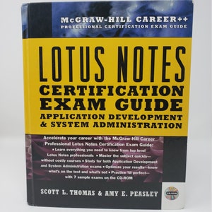 Leitfaden zur Lotus Notes-Zertifizierungsprüfung/Anwendungsentwicklung und Systemadministration