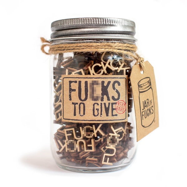 Fu*cks to Give (12oz) Gag Gift Jar - Perfect Mother's Day Gift