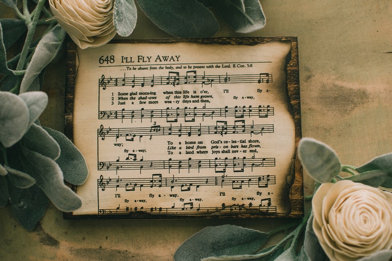 I'll Fly Away Sign, Wall Decor, Christian Signs, Hymn, Sheet Music, Burnt, Wood Signs, Wood Decor image 1