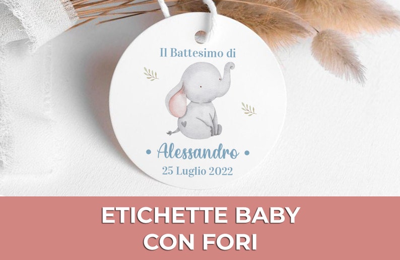 Tag nascita, Tag Bomboniera, Tag battesimo, Etichette Bomboniere, Etichette Regalo, Chiudipacco, etichetta compleanno elefante