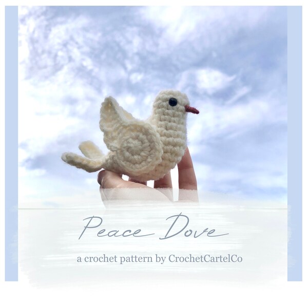 White Peace Dove Written Crochet Pattern | White Pigeon | Crochet Amigurumi | INSTANT DOWNLOAD | PDF | Beginner Friendly & Easy to Follow