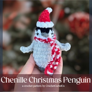 Chenille Christmas Penguin Crochet Pattern | Penguin Crochet Amigurumi Plush + Santa Hat & Scarf | INSTANT DOWNLOAD PDF | Step-by-Step