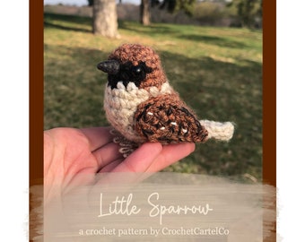 Little Sparrow Written Crochet Pattern | Realistic Garden Bird Crochet Pattern | House Sparrow | INSTANT DOWNLOAD PDF | Step-by-Step Pics