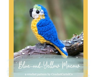 May include: Crochet pattern for a blue and yellow macaw, a crochet pattern by CrochetCartelCo.