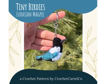 Tiny Birdies Crochet Eurasian Magpie Written Crochet Pattern | Magpie Crochet Amigurumi Keychain | INSTANT DOWNLOAD PDF | Step-By-Step Pics