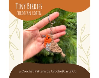 Tiny Birdies Crochet European Robin Written Crochet Pattern | Garden Bird Crochet Keychain | INSTANT DOWNLOAD | PDF | Step-By-Step Pictures