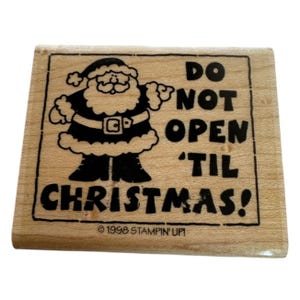 Stampin Up Carimbo de borracha Não abra até o Natal Cartão de presente de Papai Noel