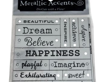 DieCuts with a View Metallic Accents Inspiration Words Embellishments Dream Believe Happiness Imagine Exhilarating