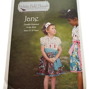 Violette Field Threads Sewing Pattern F752 Jane Wrap Dress Girls 2T-10 yrs Double Breasted Twirl Uncut