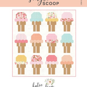 Single Scoop PDF Quilt Pattern - Ice Cream Quilt